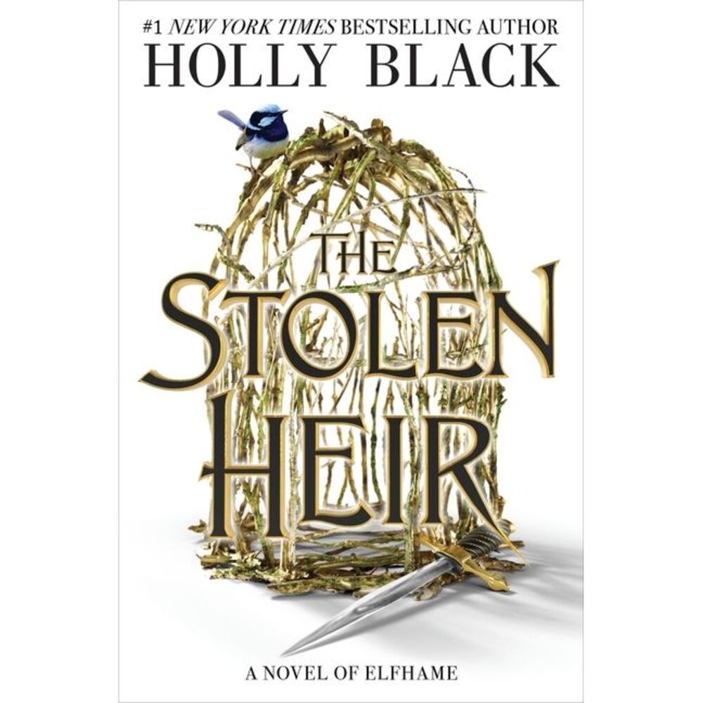 The Stolen Heir: A Novel of Elfhame -- Holly Black